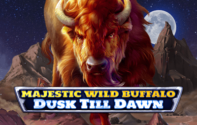 Majestic Wild Buffalo - Dusk Till Dawn